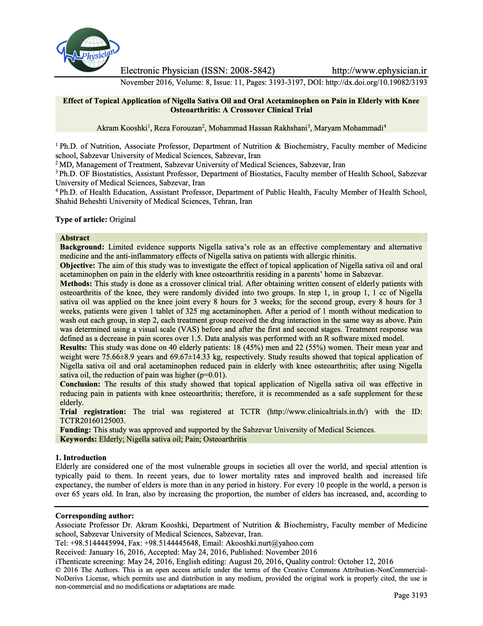 Featured image for “Effect of Topical Application of Nigella Sativa Oil and Oral Acetaminophen on Pain in Elderly with Knee Osteoarthritis: A Crossover Clinical Trial”