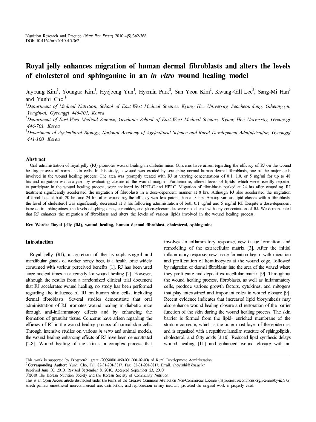 Featured image for “Royal jelly enhances migration of human dermal fibroblasts and alters the levels of cholesterol and sphinganine in an in vitro wound healing model”